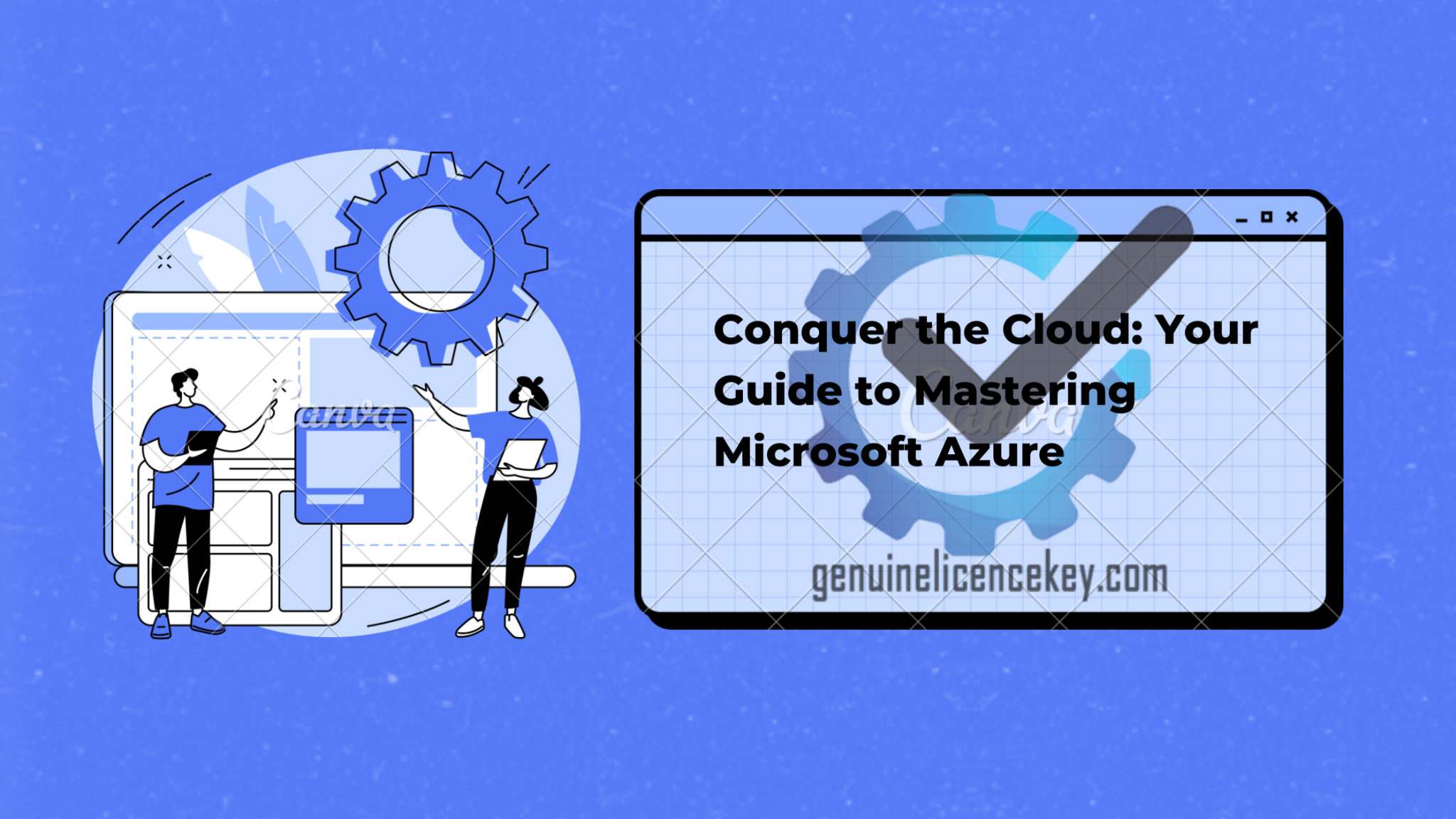Conquer the Cloud: Your Guide to Mastering Microsoft Azure – GLK
