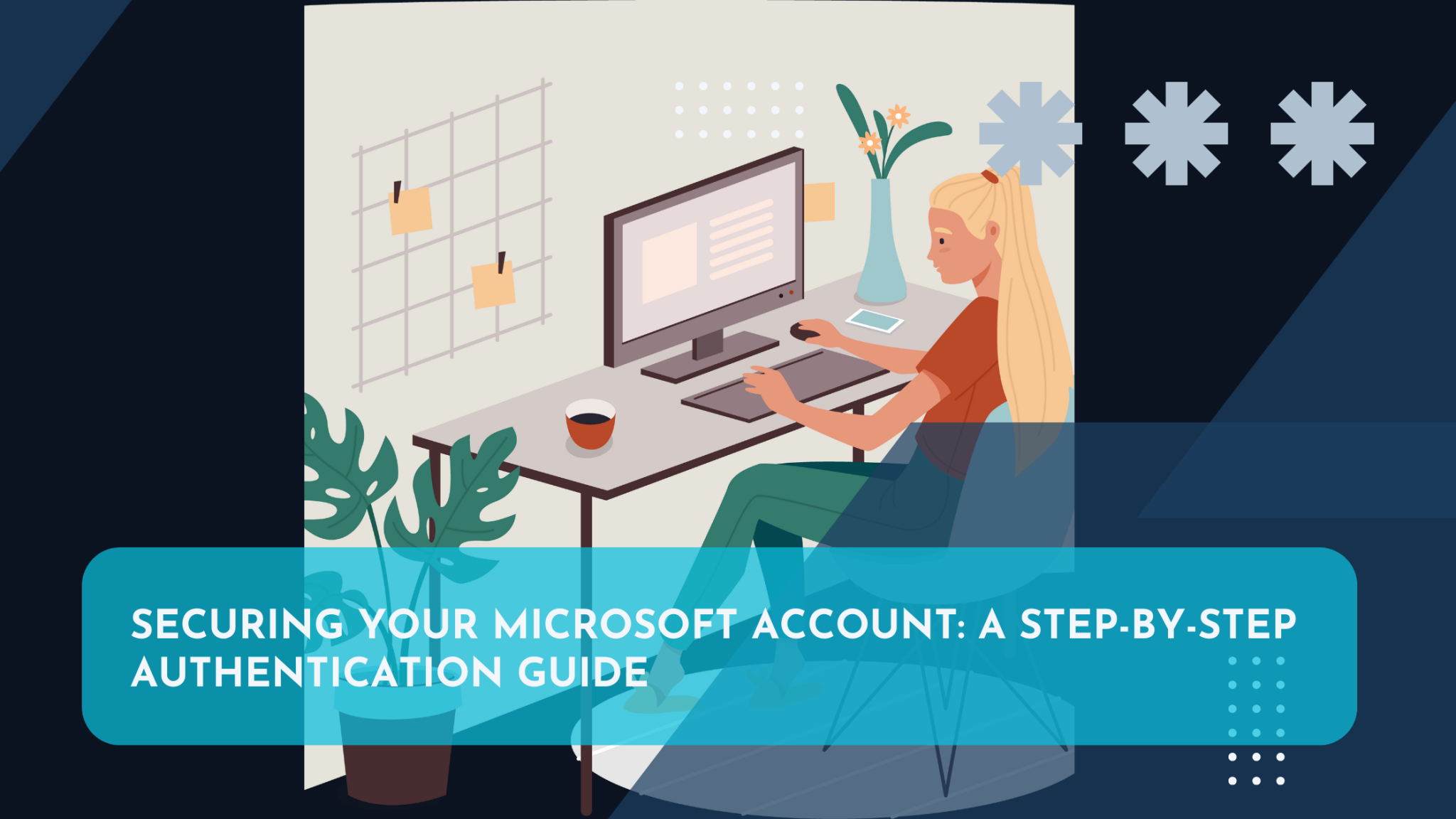 Securing Your Microsoft Account: A Step-by-Step Authentication Guide – GLK