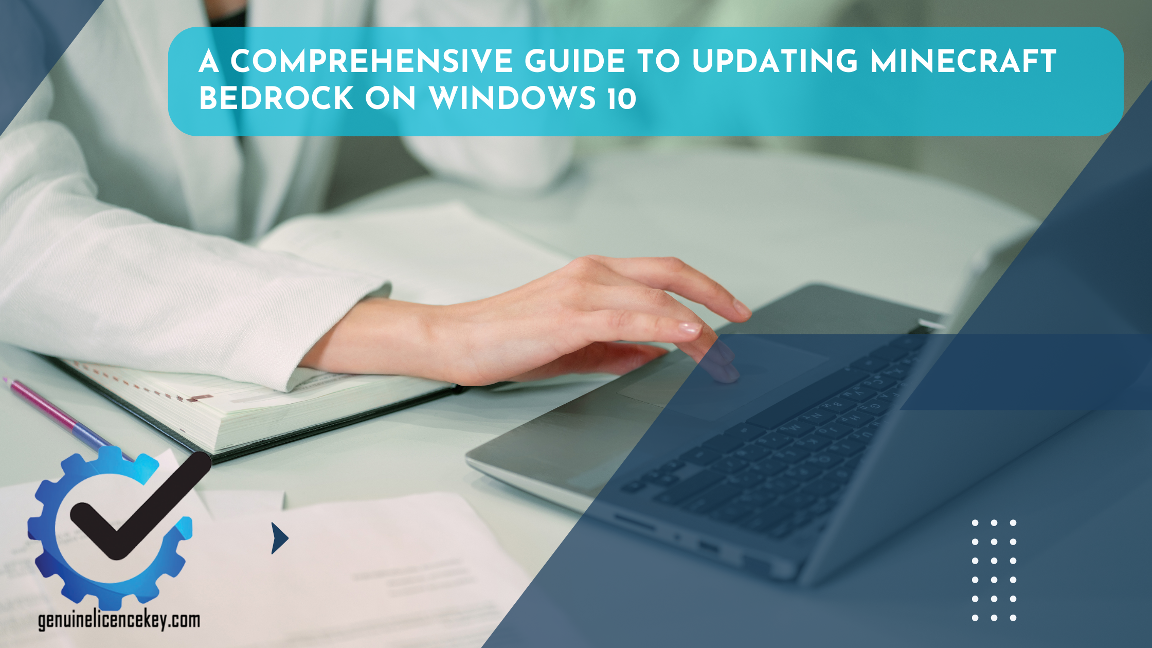 A Comprehensive Guide to Updating Minecraft Bedrock on Windows 10