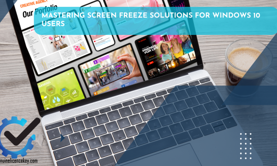 Mastering Screen Freeze Solutions for Windows 10 Users