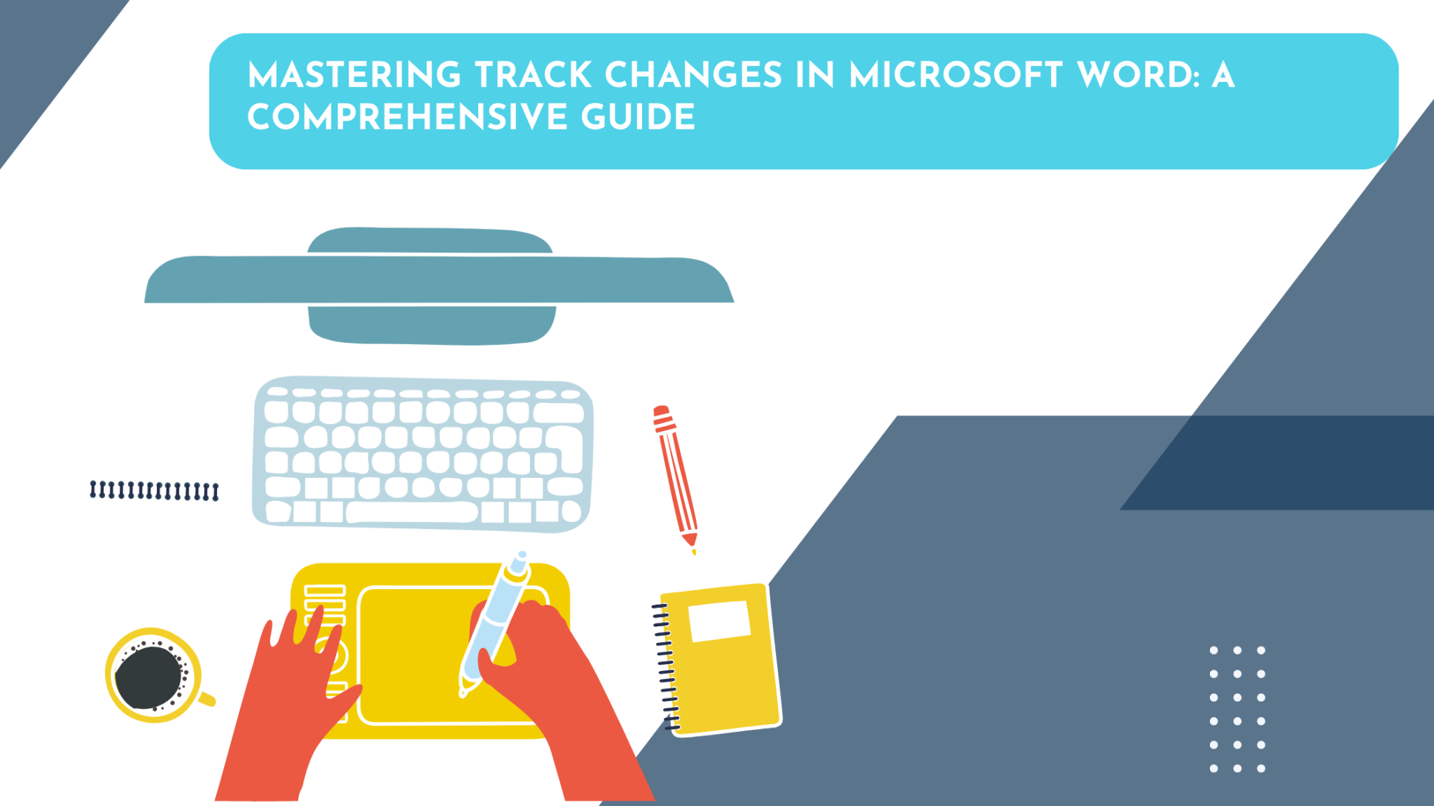 Mastering Track Changes in Microsoft Word: A Comprehensive Guide – GLK