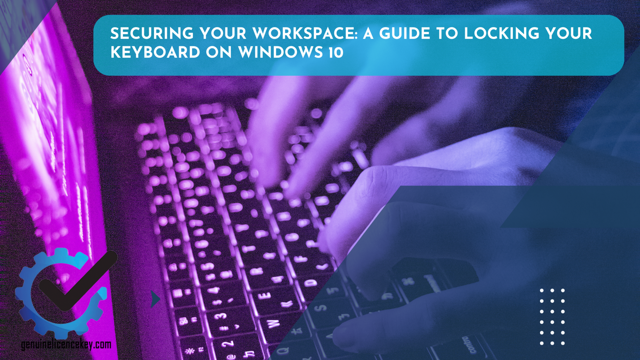 Lock Computer Form Keyboard Securing Your Workspace: A Guide to Locking Your Keyboard on Windows 10 ...
