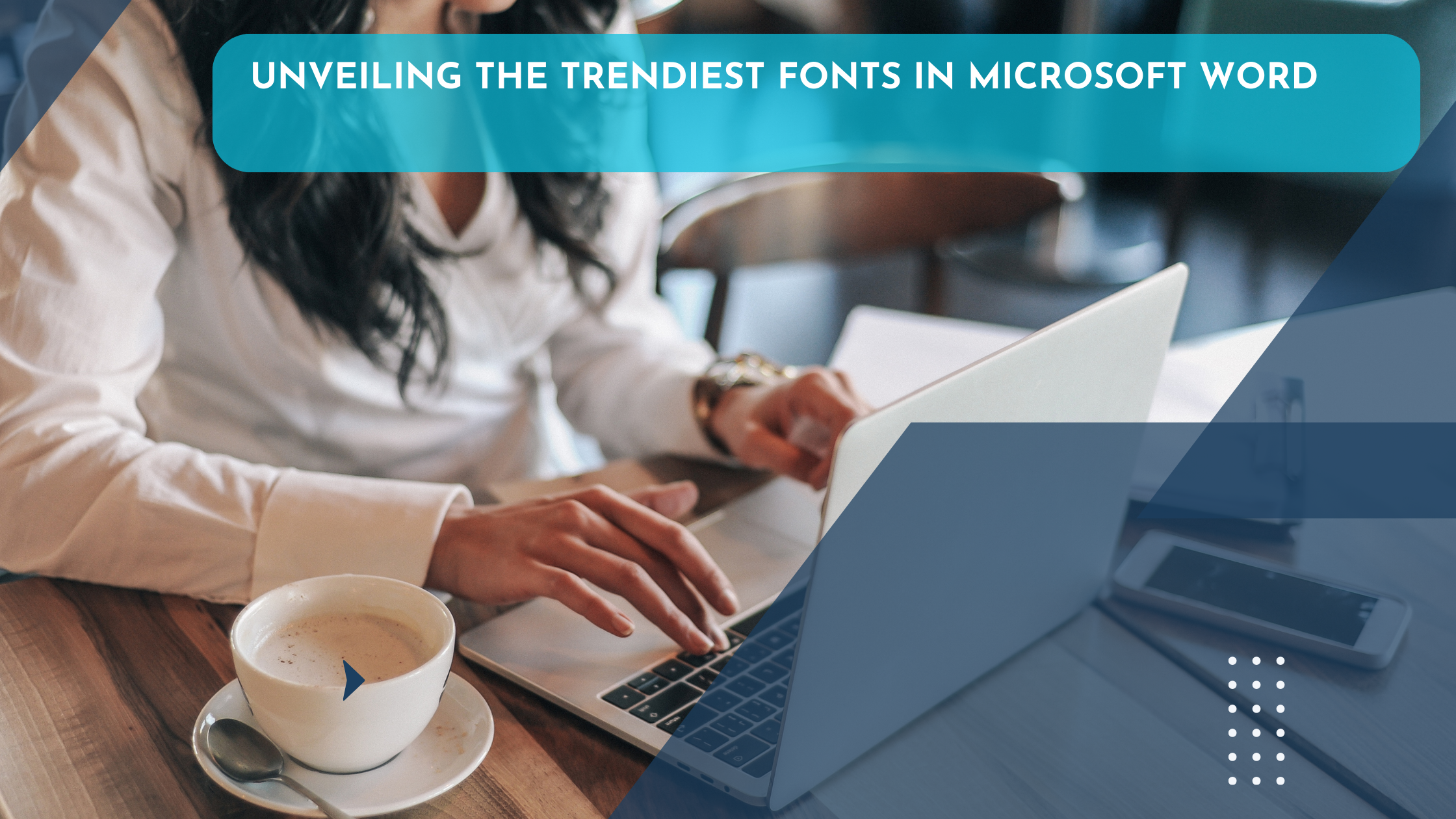 Unveiling the Trendiest Fonts in Microsoft Word